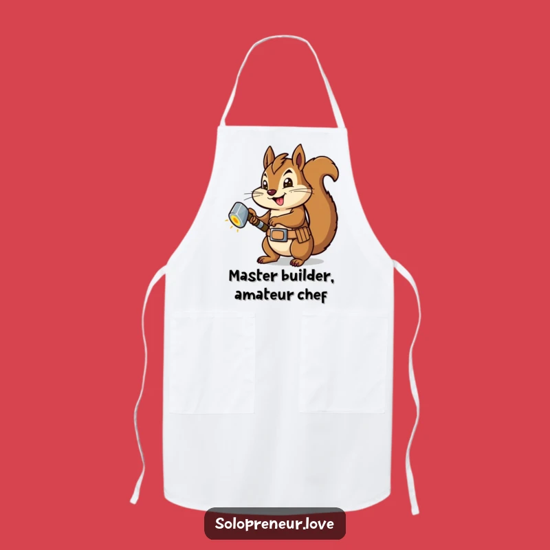 Funny Squirrel Carpenter Apron: Work in Style - A Chef's Gift