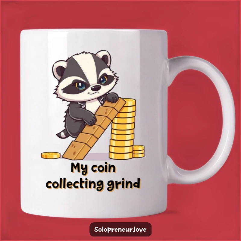Funny Determined Badger Coin Mug - Goal Getter Humor, Gift Idea