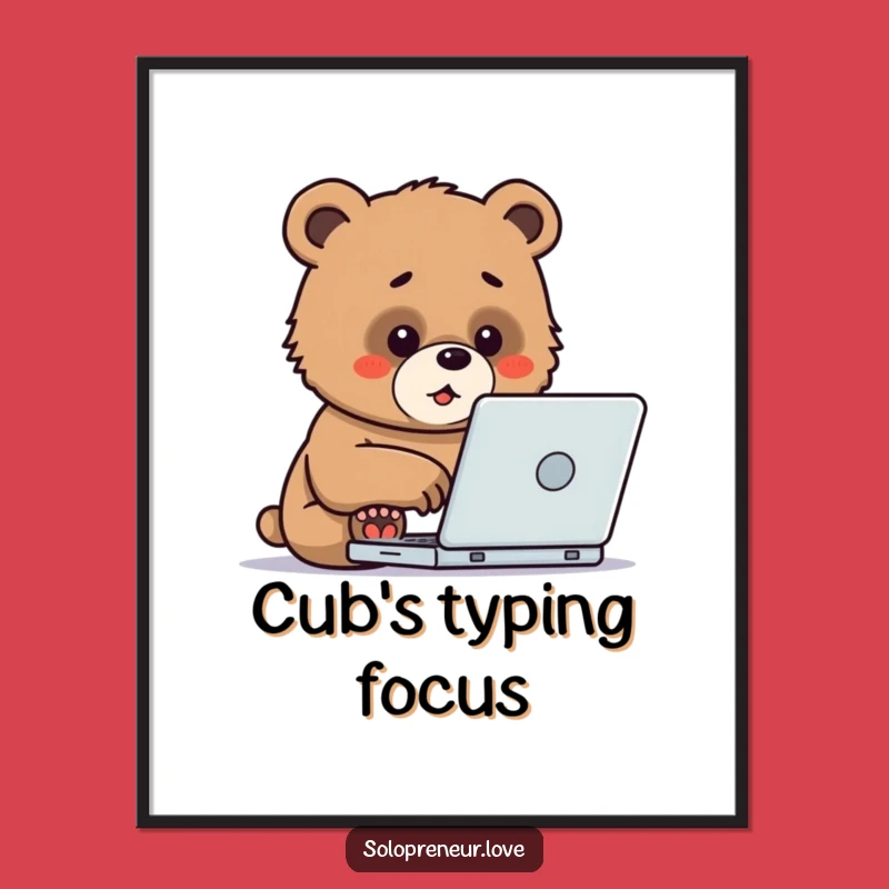 Funny Bear Cub Laptop Digital Art: Instant Motivation for Your Space!