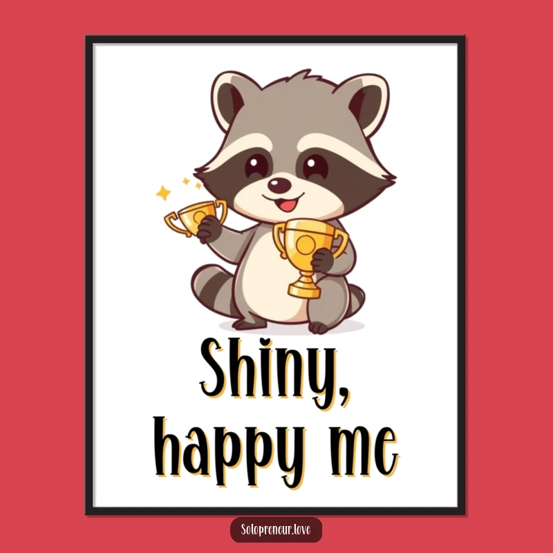 Funny Raccoon Digital Art Print: Instant Humor with This Trophy Polishing Masterpiece