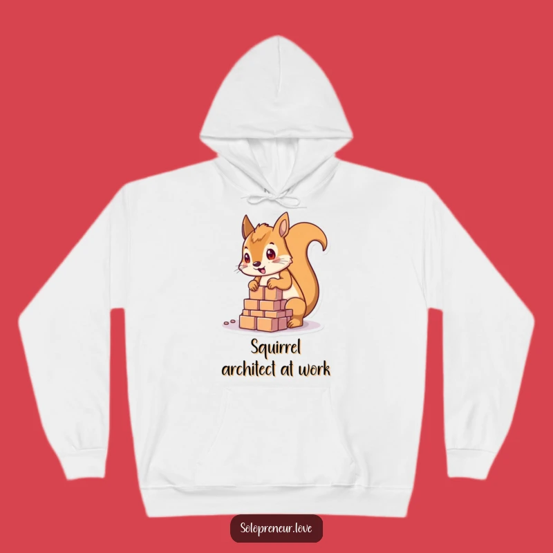 Cozy Funny Squirrel Builder Hoodie: Construct Your Comfort!