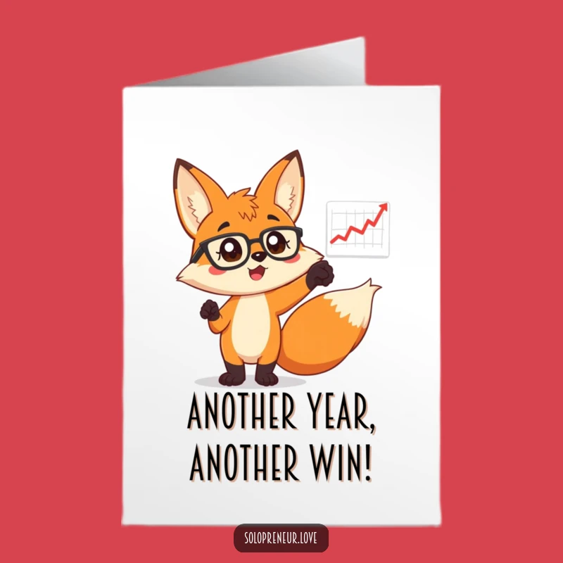 Free Printable Birthday Card: Fox Explains Chart for Funny Downloadable Business Gift