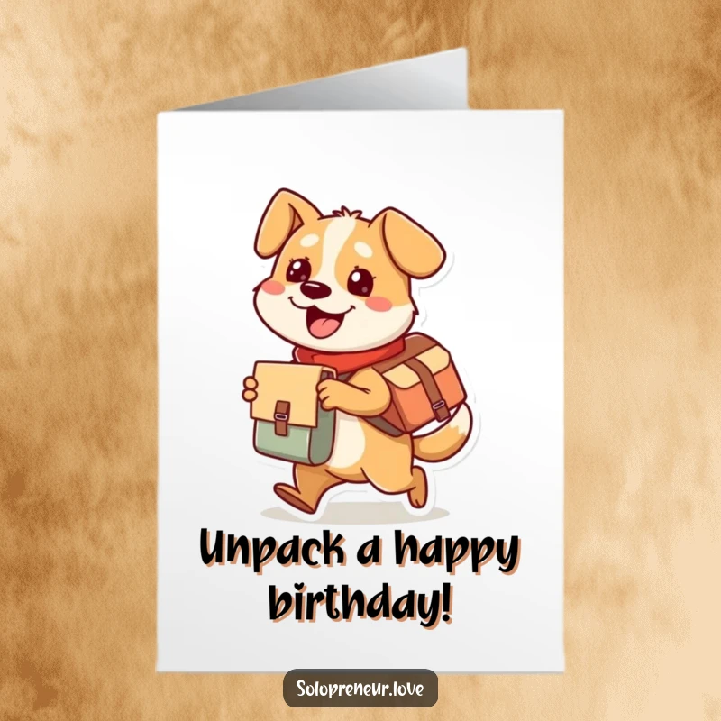 Funny Free Printable Birthday Card: A busy dog in a messenger bag gleefully delivering a birthday package with excitement.