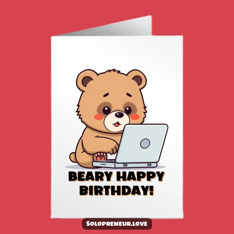 Free Printable Bear Cub Birthday Card - Funny Downloadable Tech Gift for Kids