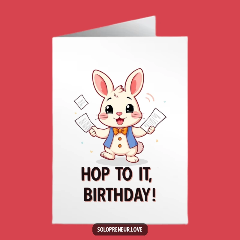 Free Printable Rabbit Juggling Birthday Card - Funny Downloadable Office Humor Gift