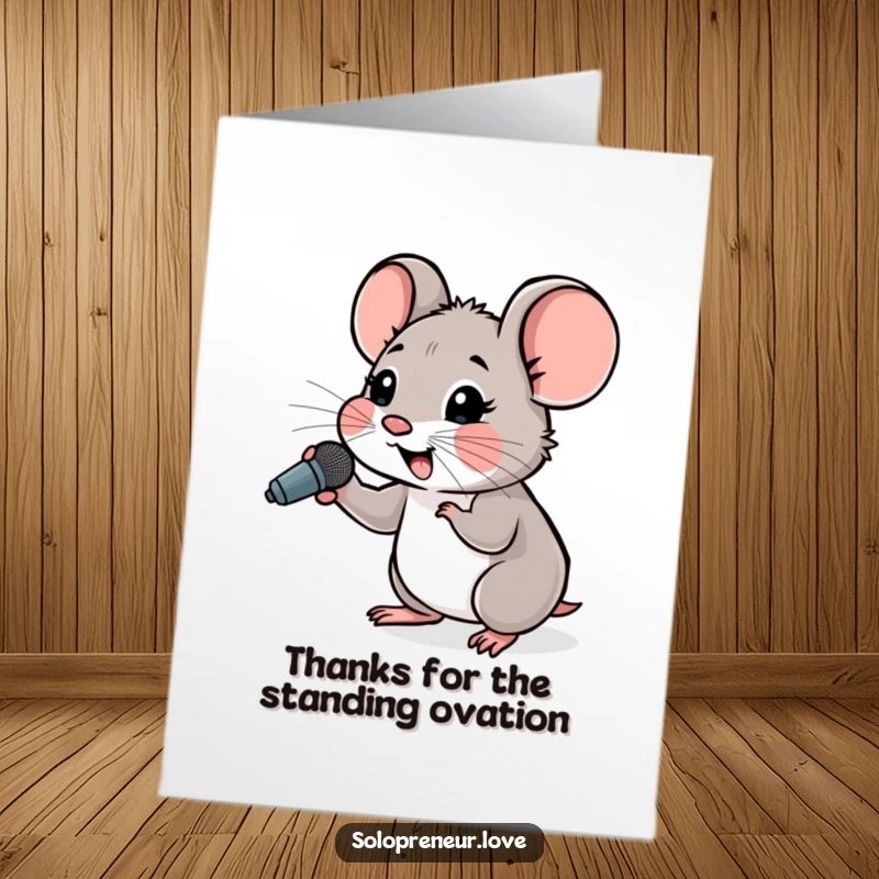 Funny Free Printable thank you card with a hopeful mouse cheering into a tiny microphone, expressing sincere thanks.