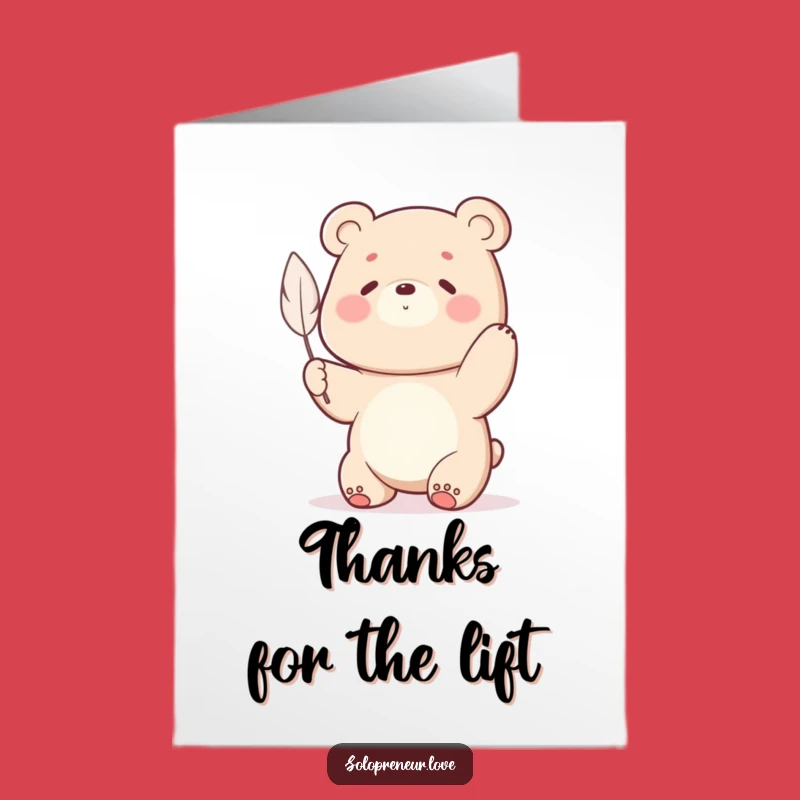 Free Printable Thank You Card: Bear's Effort, Funny Downloadable Art for Appreciating the Little Things