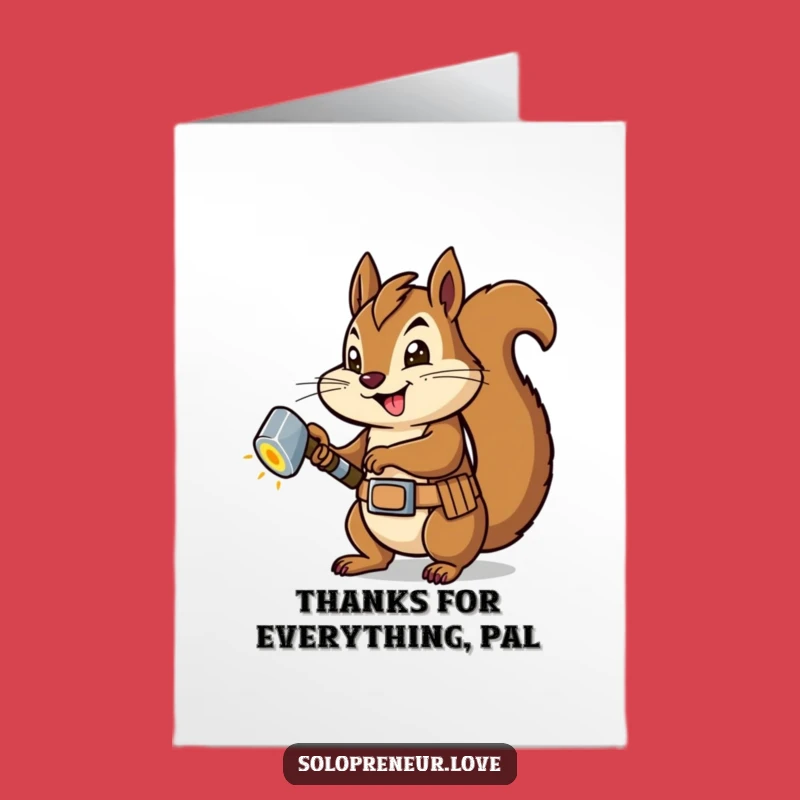 Free Printable Thank You Card: Squirrel's Handy Thanks, Funny Downloadable DIY Gift