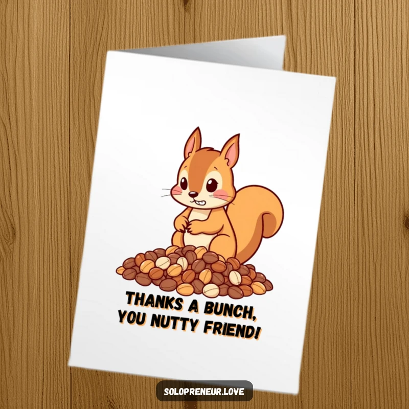Funny Free Printable Thank You Card: Dedicated squirrel sorts nuts, a humorous way to say thanks with DIY charm.