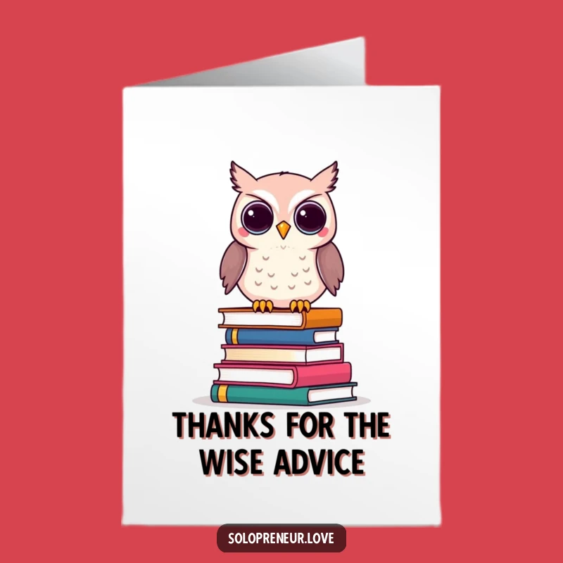 Free Printable Owl Thank You Card: Thanks for Your Wise Insight!