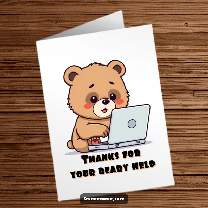 Funny Free Printable Thank You Card: A determined bear cub typing enthusiastically, expressing sincere thanks.