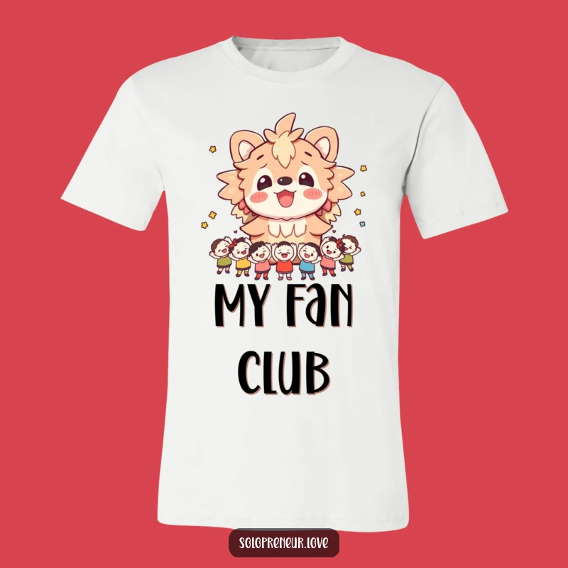 Funny Cheerful Creature T-Shirt: Fan Club Tee for Joyful Gifts